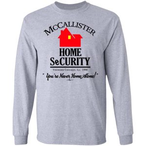 McCallister Home Security Youre Never Home Alone Shirt 2