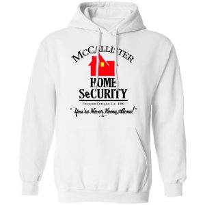 McCallister Home Security Youre Never Home Alone Shirt 6