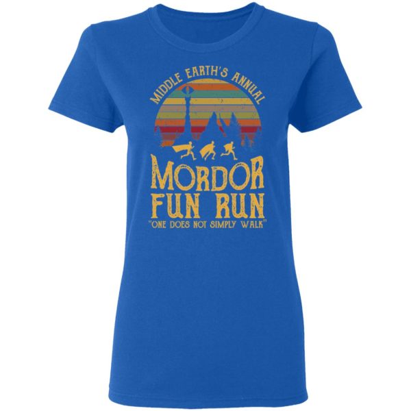 Middle Earth’s Annual Mordor Fun Run One Does Not Simply Walk Shirt