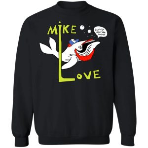 Mike Love Don't Go Near The Water The Beach Boys T-Shirts, Hoodies, Sweater 8 Mike Love Dont Go Near The Water The Beach Boys T Shirts Hoodies Sweater 6