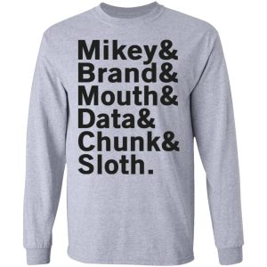 Mikey & Brand & Mouth & Data & Chunk & Sloth T-Shirts 4 Mikey amp Brand amp Mouth amp Data amp Chunk amp Sloth T Shirts 2