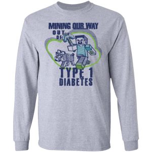 Mining Out Way Out Of Type 1 Diabetes T Shirts Hoodies Sweater 2