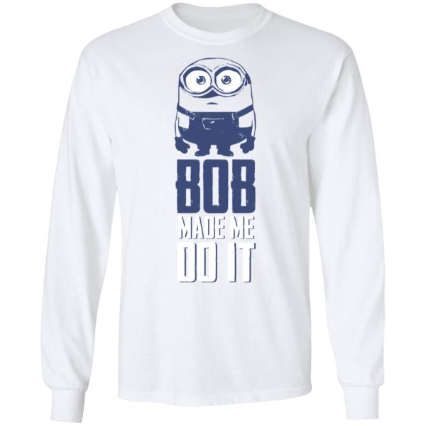 Minions Bob Make Do It Shirt