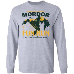 Mordor Fun Run One Dose Not Simply Walk Shirt 4 Mordor Fun Run One Dose Not Simply Walk Shirt 2