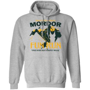 Mordor Fun Run One Dose Not Simply Walk Shirt 7 Mordor Fun Run One Dose Not Simply Walk Shirt 5