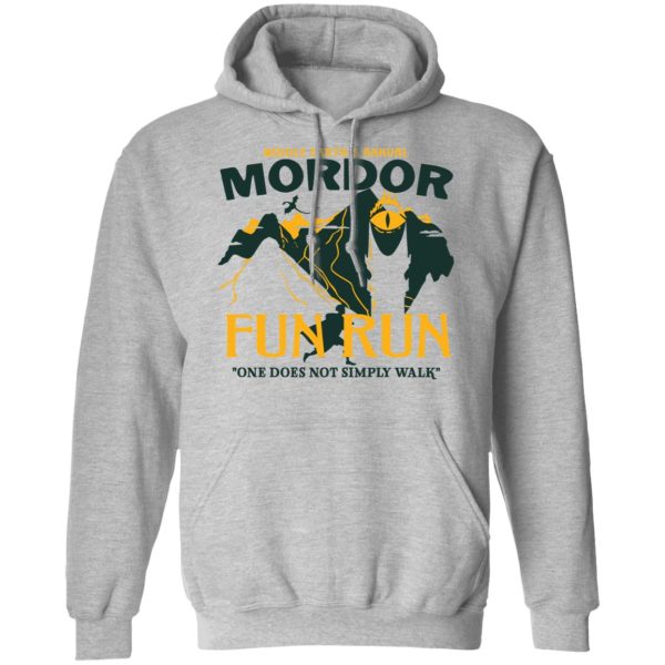 Mordor Fun Run One Dose Not Simply Walk Shirt