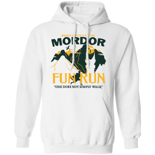 Mordor Fun Run One Dose Not Simply Walk Shirt