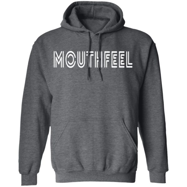 Mouthfeel Shirt