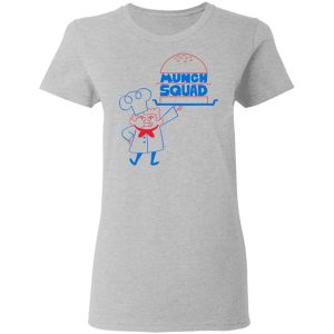 Munch Squad T-Shirts 3 Munch Squad T Shirts 12