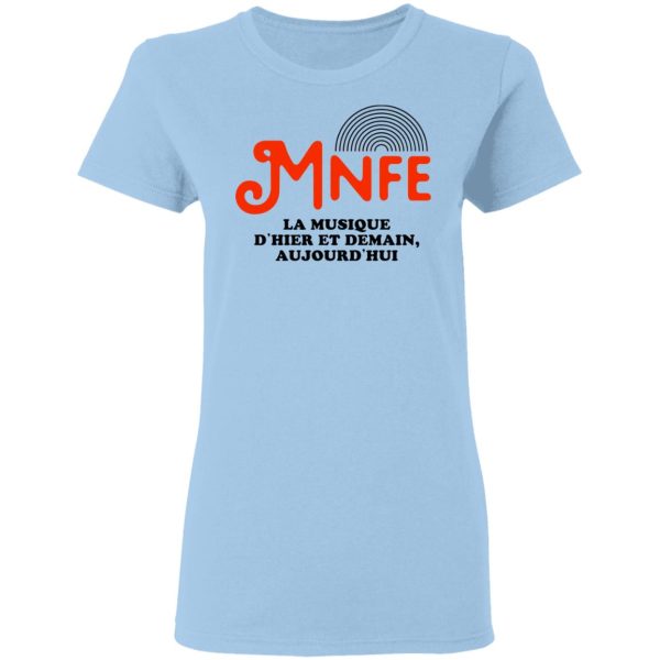 Music’s Not For Everyone Mnfe T-Shirts, Hoodies, Sweater