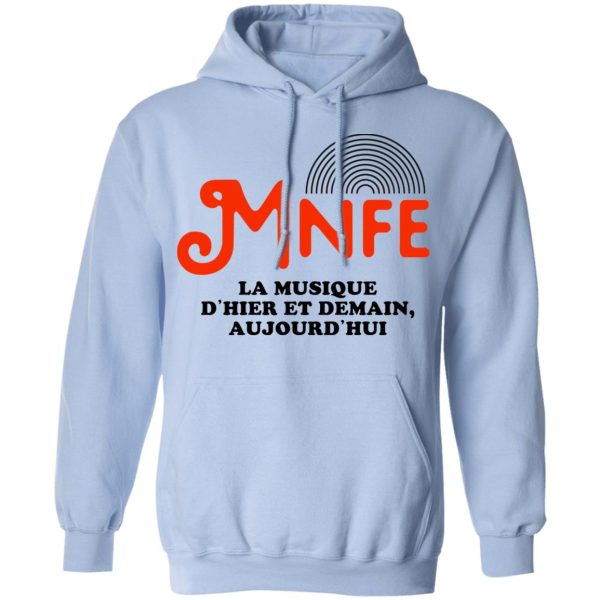 Music’s Not For Everyone Mnfe T-Shirts, Hoodies, Sweater