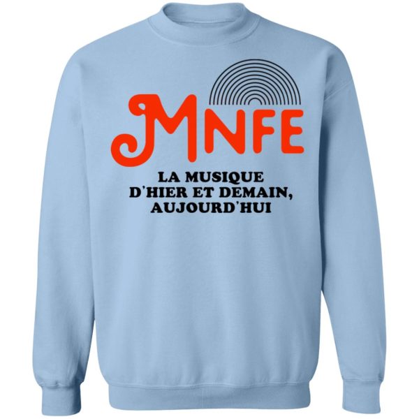 Music’s Not For Everyone Mnfe T-Shirts, Hoodies, Sweater