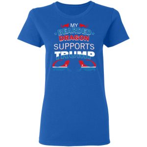 My Bearded Dragon Supports Donald Trump T-Shirts, Hoodies, Sweater 6 My Bearded Dragon Supports Donald Trump T Shirts Hoodies Sweater 3