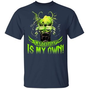 My Destiny Is My Own T Shirts Hoodies Sweatshirt 11