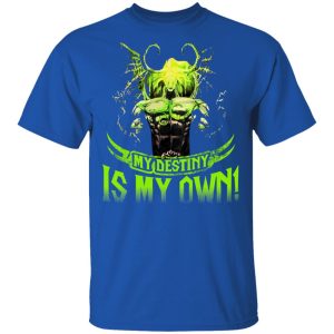 My Destiny Is My Own T Shirts Hoodies Sweatshirt 12