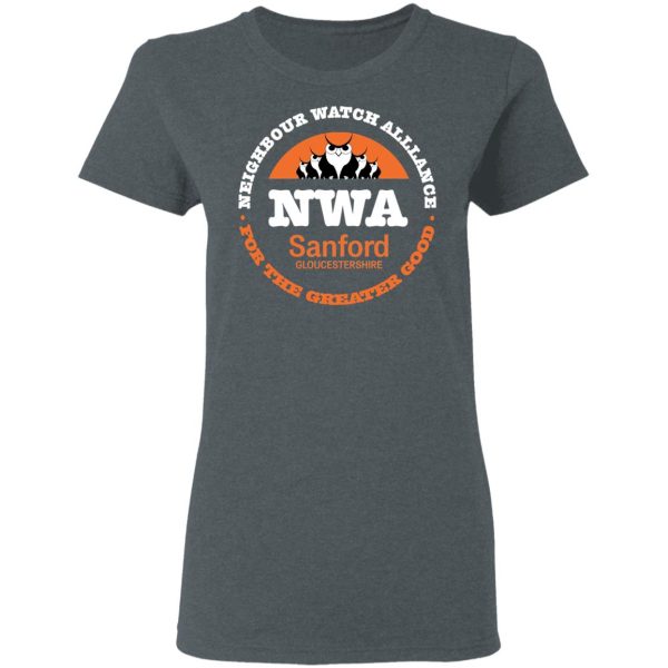 NWA Neighbourhood Watch Alllance For The Greater Good T-Shirts, Hoodies, Sweater