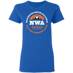 NWA Neighbourhood Watch Alllance For The Greater Good T-Shirts, Hoodies, Sweater 7 NWA Neighbourhood Watch Alllance For The Greater Good T Shirts Hoodies Sweater 4