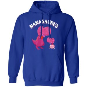 Nanasaurus Rex Nana Saurus Rex T Shirts Hoodies Sweater 9