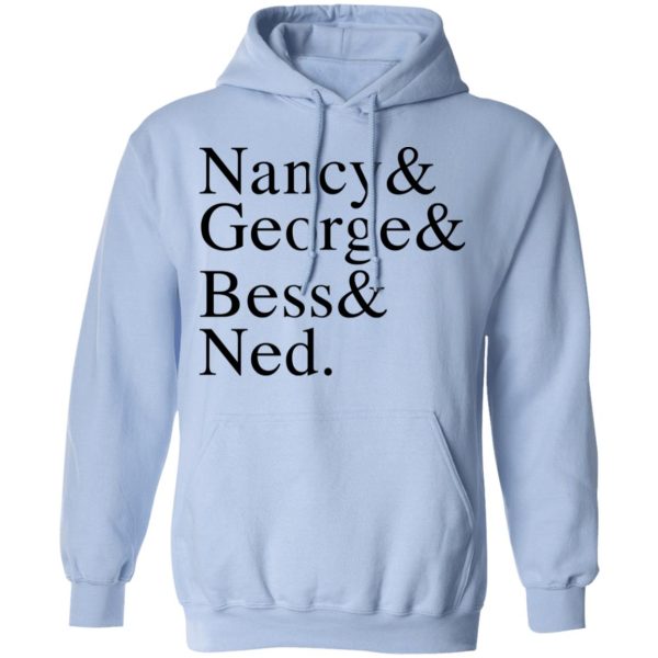 Nancy &amp George &amp Bess &amp Ned T-Shirts, Hoodies, Sweater