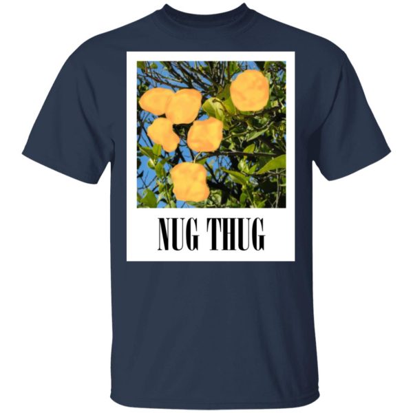 Nug Thug T-Shirts, Hoodies, Sweater