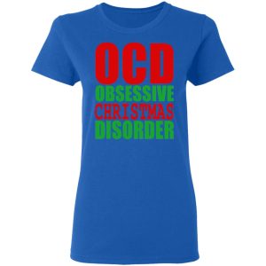 OCD Obsessive Christmas Disorder Shirt 4