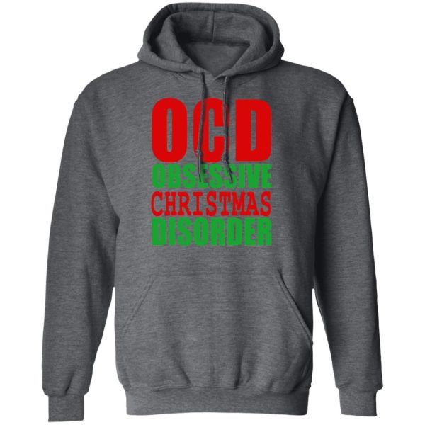 OCD Obsessive Christmas Disorder Shirt