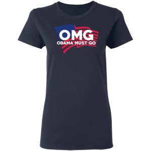 OMG Obama Must Go Barack Obama T-Shirts 6 OMG Obama Must Go Barack Obama T Shirts 3