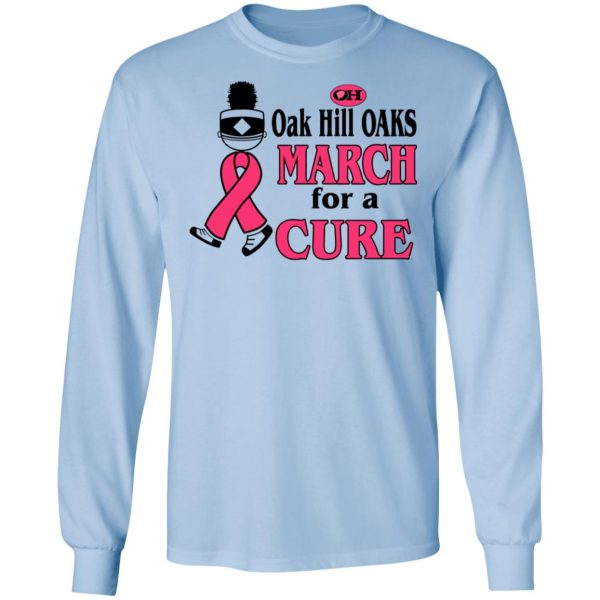 Oak Hill Oaks March For A Cure Shirt