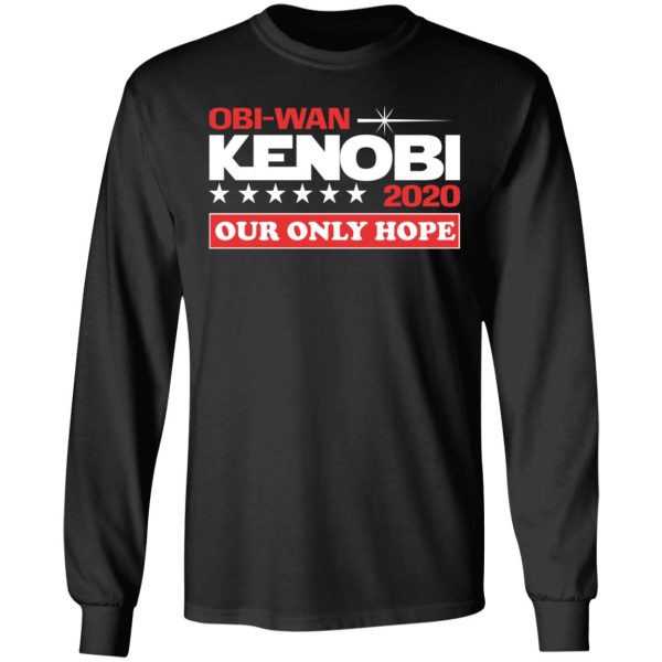 Obi-Wan Kenobi 2020 Our Only Hope T-Shirts