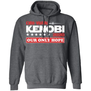 Obi Wan Kenobi 2020 Our Only Hope T Shirts 8