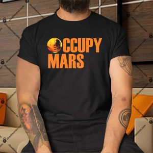 Occupy Mars Space Shirt, Hoodie, Sweatshirt  El Real Tex-Mex Occupy Mars Space Shirt, Hoodie, Sweatshirt  El Real Tex-Mex