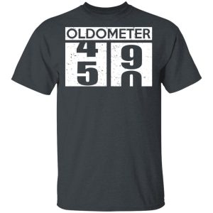 Oldometer 45 90 T-Shirts, Hoodies, Sweatshirt 1 Oldometer 45 90 T Shirts Hoodies Sweatshirt 10