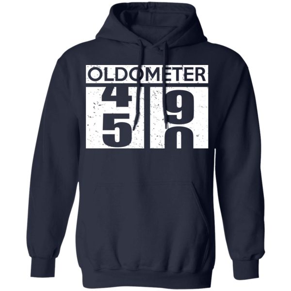 Oldometer 45 90 T-Shirts, Hoodies, Sweatshirt