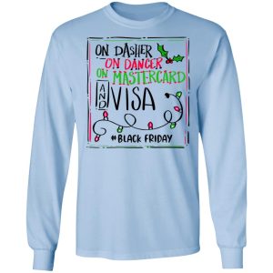 On Dasher On Dancer On Mastercard And Visa #Blackfriday Shirt 6 On Dasher On Dancer On Mastercard And Visa Blackfriday Shirt 4