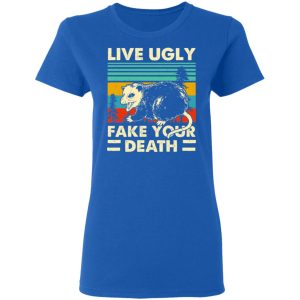 Opossum Live Ugly Fake Your Death T-Shirts, Hoodies, Sweater 7 Opossum Live Ugly Fake Your Death T Shirts Hoodies Sweater 4
