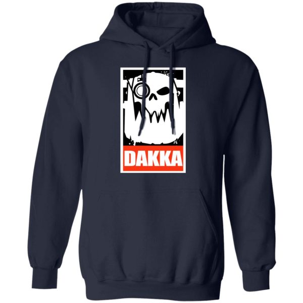 Orks Dakka Tabletop Wargaming and Miniatures Addict T-Shirts, Hoodies, Sweatshirt