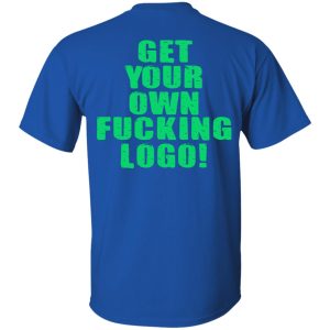 Over Kill This One's Ours Get Your Own Fucking Logo T-Shirts, Hoodies, Sweater 9 Over Kill This Ones Ours Get Your Own Fucking Logo T Shirts Hoodies Sweater 18