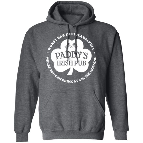 Paddy’s Irish Pub Worst Bar In Philadelphia T-Shirts