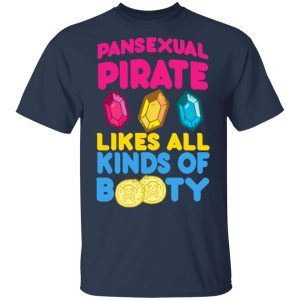 Pansexual Pirate Likes All Kinds Of Booty T-Shirts, Hoodies, Sweater 2 Pansexual Pirate Likes All Kinds Of Booty T Shirts Hoodies Sweater 11