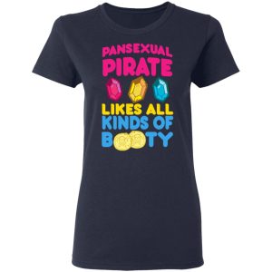 Pansexual Pirate Likes All Kinds Of Booty T-Shirts, Hoodies, Sweater 5 Pansexual Pirate Likes All Kinds Of Booty T Shirts Hoodies Sweater 2