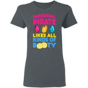 Pansexual Pirate Likes All Kinds Of Booty T-Shirts, Hoodies, Sweater 6 Pansexual Pirate Likes All Kinds Of Booty T Shirts Hoodies Sweater 3