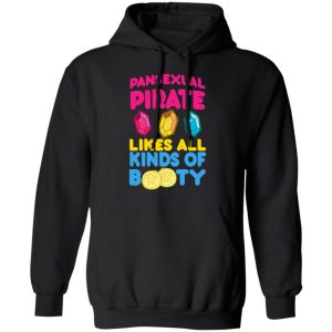 Pansexual Pirate Likes All Kinds Of Booty T-Shirts, Hoodies, Sweater 9 Pansexual Pirate Likes All Kinds Of Booty T Shirts Hoodies Sweater 6