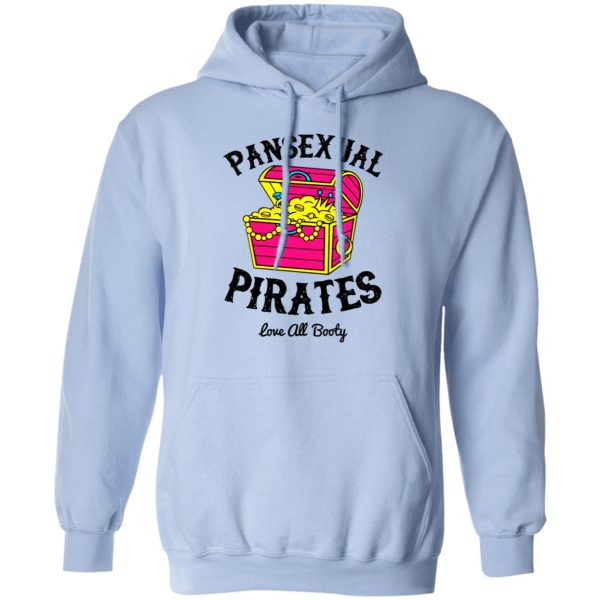 Pansexual Pirates Love All Booty T-Shirts