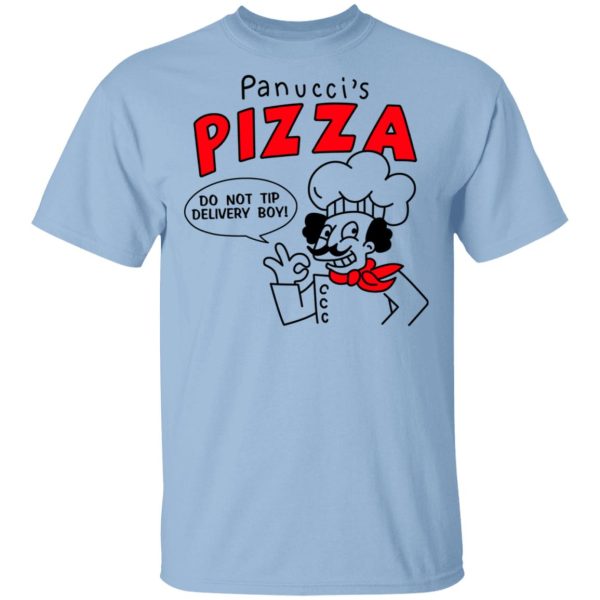 Panucci’s Pizza Do Not Tip Delivery Boy T-Shirts, Hoodies, Sweater