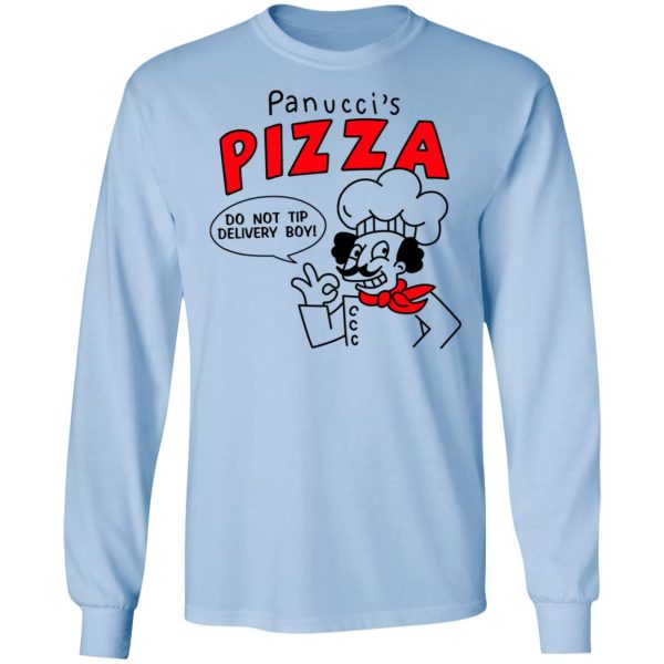 Panucci’s Pizza Do Not Tip Delivery Boy T-Shirts, Hoodies, Sweater