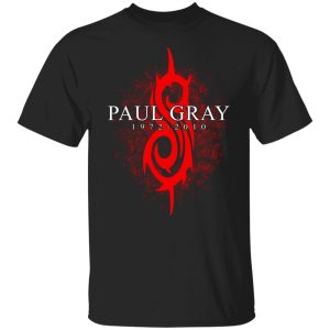Paul Gray 1972 2010 T-Shirts, Hoodies, Sweater 4 Paul Gray 1972 2010 T Shirts Hoodies Sweater 2