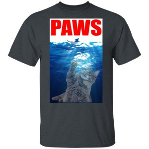 Paws Cat T-Shirts, Hoodies, Sweatshirt Paws Cat T-Shirts, Hoodies, Sweatshirt