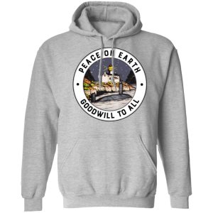 Peace On Earth Goodwill To All T-Shirts, Hoodies, Sweater 4 Peace On Earth Goodwill To All T Shirts Hoodies Sweater 2