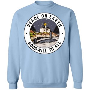 Peace On Earth Goodwill To All T-Shirts, Hoodies, Sweater 9 Peace On Earth Goodwill To All T Shirts Hoodies Sweater 7