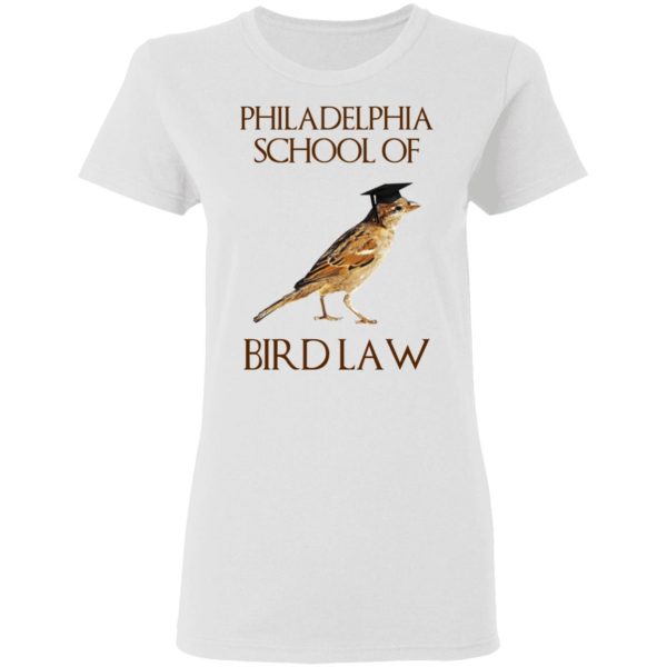 Philadelphia School of Bird Law T-Shirts, Hoodies, Sweatshirt